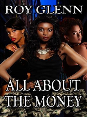 cover image of All About the Money